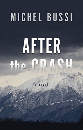 Stock image for After the Crash for sale by Better World Books