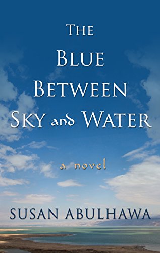 Stock image for The Blue Between Sky and Water for sale by Irish Booksellers