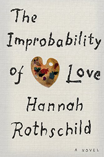 Beispielbild fr The Improbability of Love zum Verkauf von Better World Books