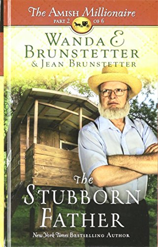 9781410487988: The Stubborn Father (Thorndike Christian Fiction)
