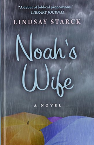 Imagen de archivo de Noah's Wife a la venta por Better World Books: West