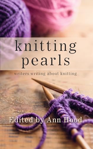 9781410488619: Knitting Pearls: Writers Writing About Knitting