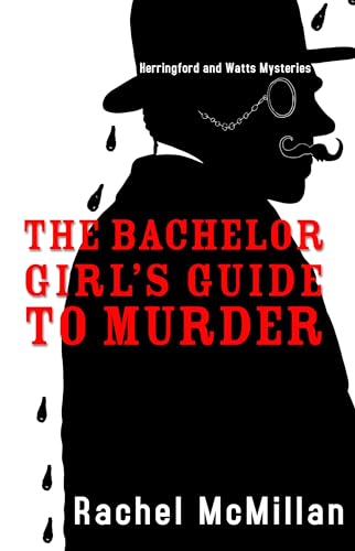Stock image for The Bachelor Girl's Guide to Murder for sale by Better World Books