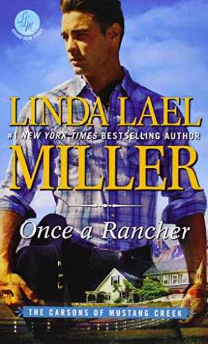 9781410489043: Once A Rancher (Carsons of Mustang Creek: Wheeler Publishing Large Print Hardcover)