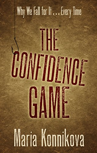 9781410489289: The Confidence Game: Why We Fall for It. . .Every Time (Thorndike Large Print Crime Scene)