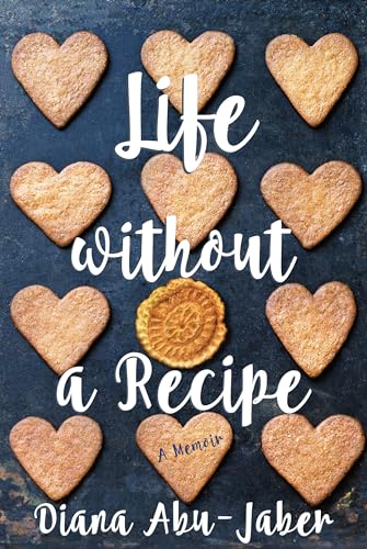 Beispielbild fr Life Without a Recipe : A Memoir zum Verkauf von Better World Books