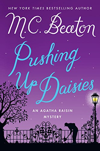 9781410489388: Pushing Up Daisies (Agatha Raisin Mystery: Thorndike Press large print mystery)