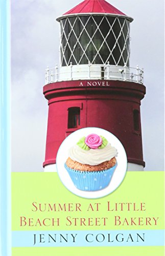 9781410489937: Summer At Little Beach Streetbakery (Thorndike Womens Fiction)