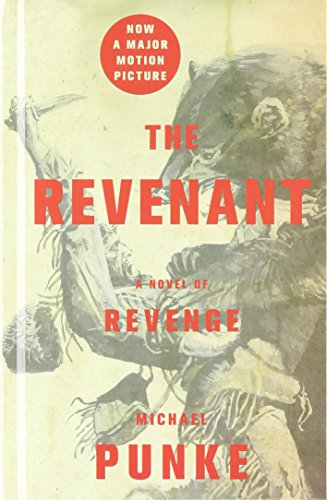 Beispielbild fr The Revenant: A Novel of Revenge zum Verkauf von ThriftBooks-Atlanta