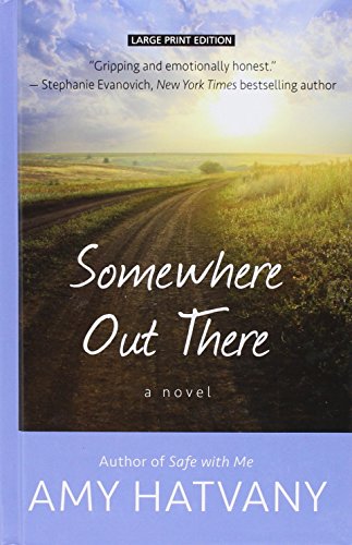 Beispielbild fr Somewhere Out There (Thorndike Peer Picks) zum Verkauf von SecondSale