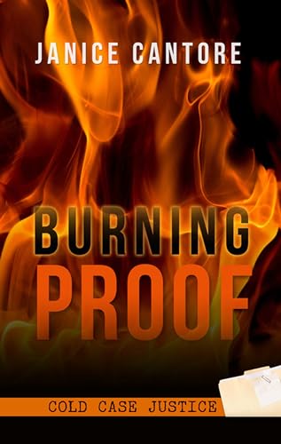9781410490438: Burning Proof (Cold Case Justice)