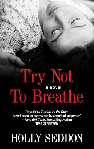 9781410490551: Try Not To Breathe (Thorndike Basic)