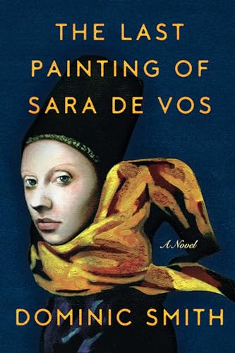 Stock image for The Last Painting of Sara de Vos for sale by Better World Books