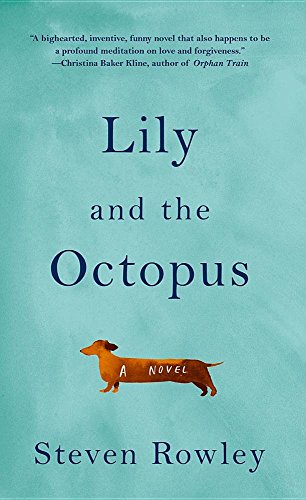 Imagen de archivo de Lily and the Octopus a la venta por Better World Books