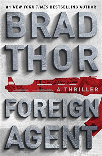 9781410491220: Foreign Agent (Scot Harvath)