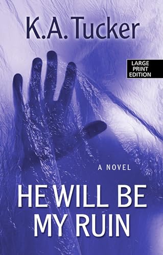 Imagen de archivo de He Will Be My Ruin (Thorndike Press Large Print Core Series) a la venta por Wonder Book