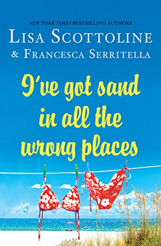Stock image for I've Got Sand in All the Wrongplaces for sale by Nelsons Books