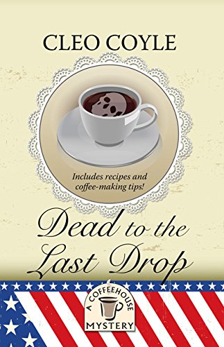9781410491664: Dead to the Last Drop (Thorndike Press Large Print Mystery Series)