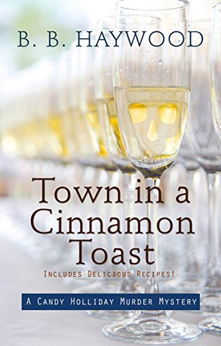 Stock image for Town in a Cinnamon Toast for sale by ThriftBooks-Dallas