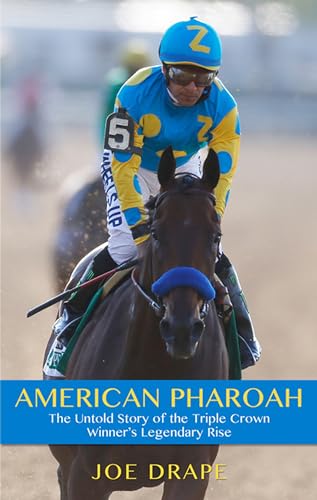 Stock image for American Pharoah: The Untold Story of the Triple Crown Winner's Legendary Rise (Thorndike Press Large Print Biographies & Memoirs Series) for sale by Wonder Book