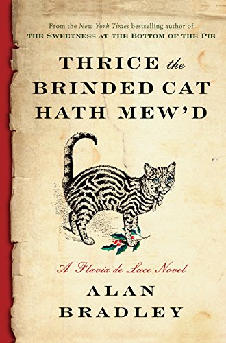 9781410492265: Thrice the Brinded Cat Hath Mew'd (Flavia de Luce Mystery: Thorndike Press large print core)
