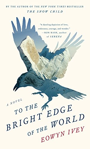 9781410492760: To the Bright Edge of the World (Thorndike Press Large Print Basic Series)