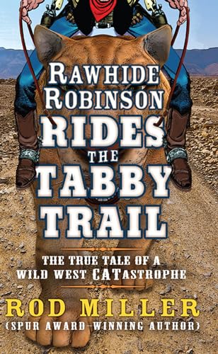 9781410492906: Rawhide Robinson Rides The Tabby Trail (Wheeler Large Print Western)