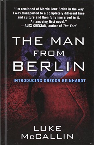 9781410493590: The Man From Berlin (A Gregor Reinhardt Novel)