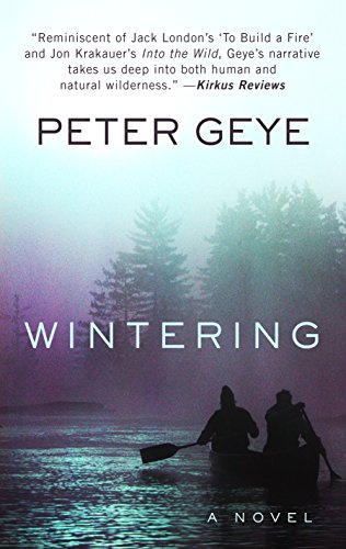 Beispielbild fr Wintering : A Novel zum Verkauf von Better World Books