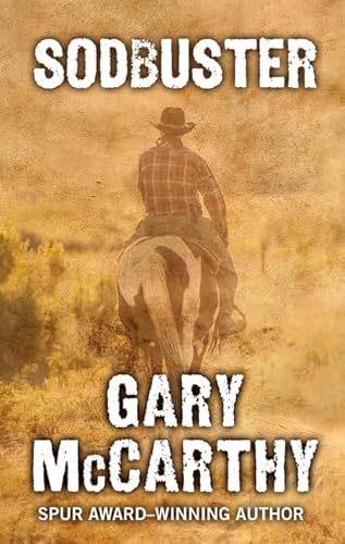 9781410493842: Sodbuster (Wheeler Publishing Large Print Western)