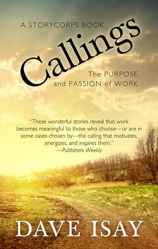 9781410493903: Callings: The Purpose and Passion of Work