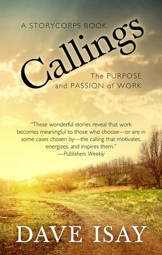 Stock image for Callings: The Purpose and Passion of Work (Thorndike Press Large Print Inspirational Series) for sale by SecondSale