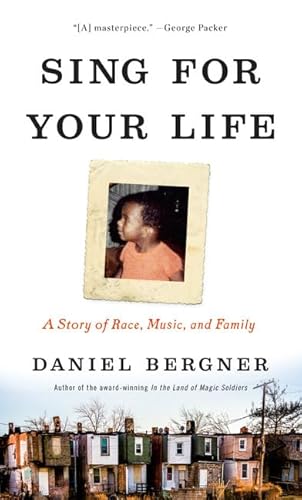 Imagen de archivo de Sing for Your Life : A Story of Race, Music, and Family a la venta por Better World Books