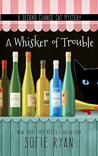 Beispielbild fr A Whisker of Trouble (A Second Chance Cat Mystery) zum Verkauf von SecondSale