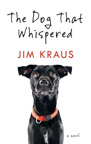 Beispielbild fr The Dog That Whispered zum Verkauf von Better World Books