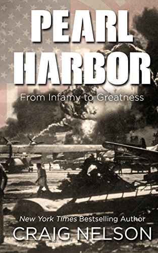 9781410494733: Pearl Harbor: From Infamy to Greatness