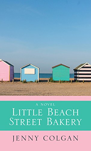 9781410495402: Little Beach Street Bakery (Thorndike Press Large Print Women's Fiction)