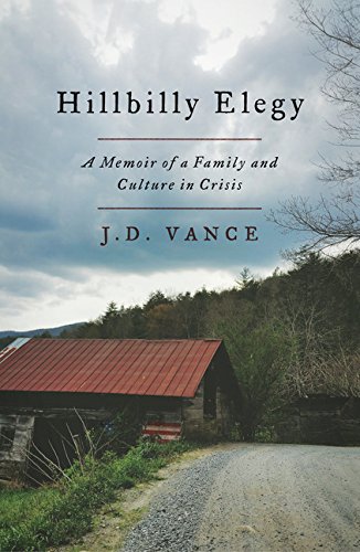 Stock image for Hillbilly Elegy : A Memoir of a Family and Culture in Crisis for sale by Better World Books: West