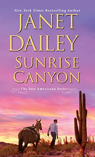 Beispielbild fr Sunrise Canyon (The New Americana) zum Verkauf von More Than Words