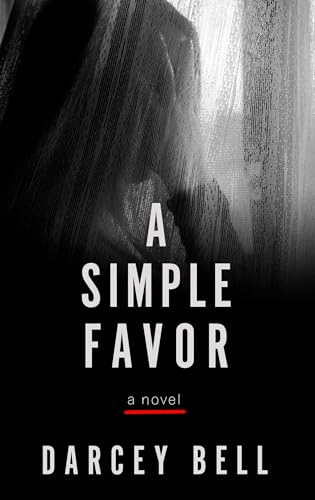 Stock image for A Simple Favor (Thorndike Press Large Print Thriller) for sale by ZBK Books