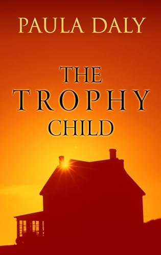 9781410497963: The Trophy Child