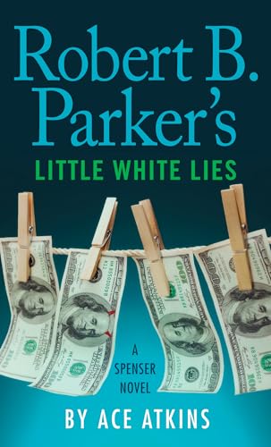 9781410498168: Robert B. Parker's Little White Lies (A Spenser Novel)