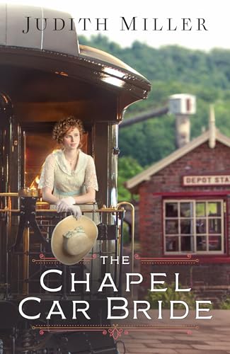 9781410498236: The Chapel Car Bride (Thorndike Press Large Print Christian Fiction)