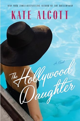 Stock image for The Hollywood Daughter for sale by Better World Books