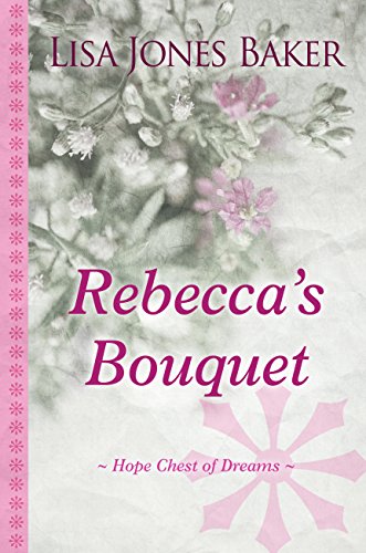 Beispielbild fr Rebecca's Bouquet zum Verkauf von Better World Books