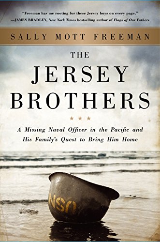 Imagen de archivo de The Jersey Brothers : A Missing Naval Officer in the Pacific and His Family's Quest to Bring Him Home a la venta por Better World Books