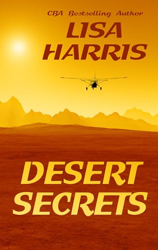 Beispielbild fr Desert Secrets zum Verkauf von Better World Books