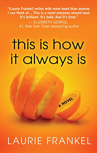 Stock image for This Is How It Always Is (Thorndike Press large print basic) for sale by Book Deals