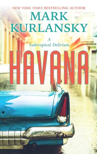 Stock image for Havana : A Subtropical Delirium for sale by Better World Books