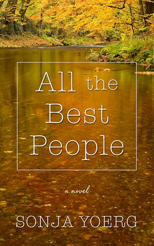 Stock image for All the Best People for sale by Better World Books: West